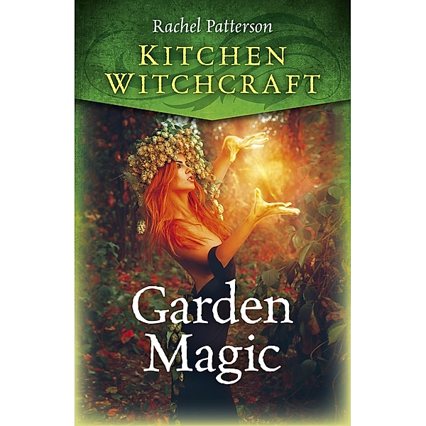 Kitchen Witchcraft / Moon Books, Rachel Patterson