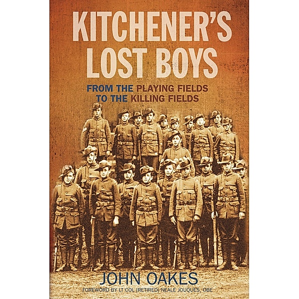 Kitchener's Lost Boys, John Oakes