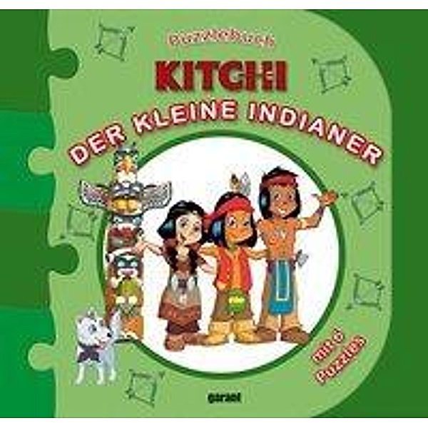 Kitchi - Der kleine Indianer, Puzzlebuch