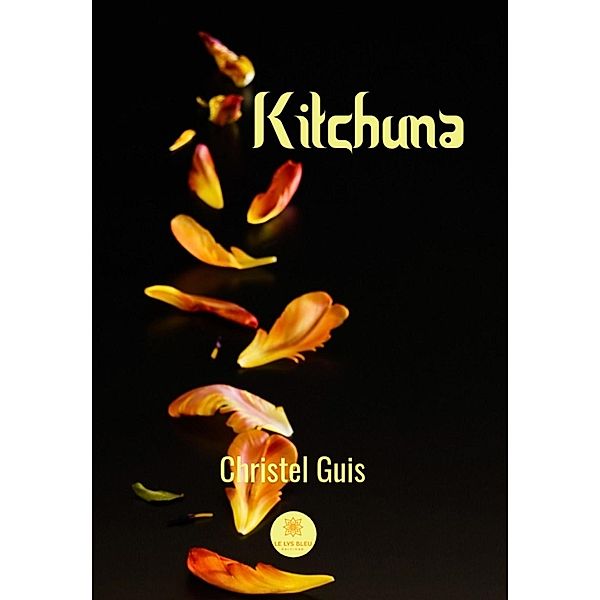 Kitchuna, Christel Guis