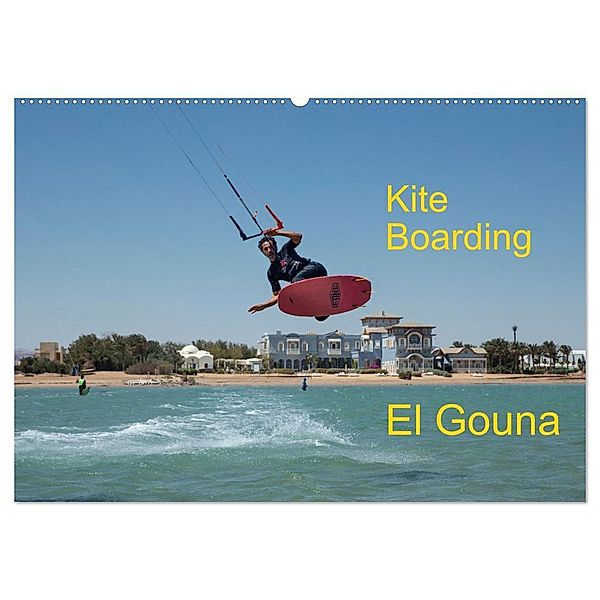 Kite Boarding El Gouna (Wandkalender 2024 DIN A2 quer), CALVENDO Monatskalender, Franz Faltermaier