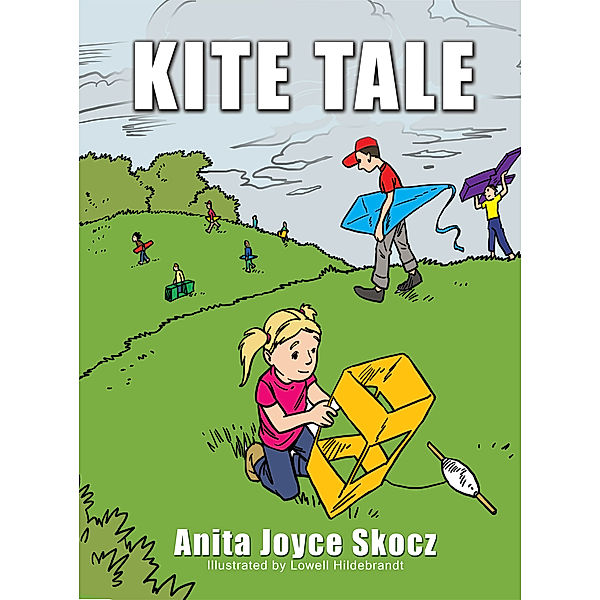 Kite Tale, Anita Joyce Skocz