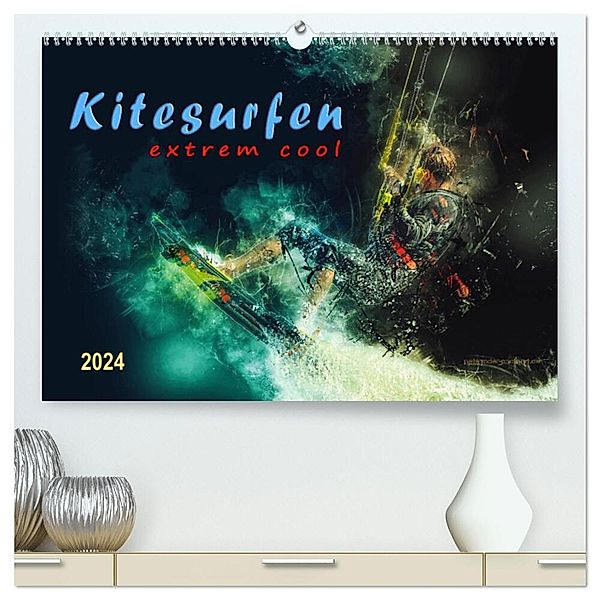 Kitesurfen extrem cool (hochwertiger Premium Wandkalender 2024 DIN A2 quer), Kunstdruck in Hochglanz, Peter Roder