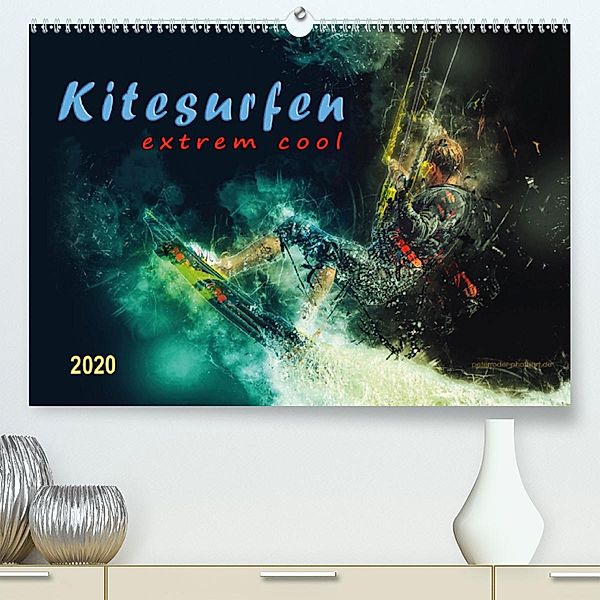 Kitesurfen extrem cool (Premium-Kalender 2020 DIN A2 quer), Peter Roder