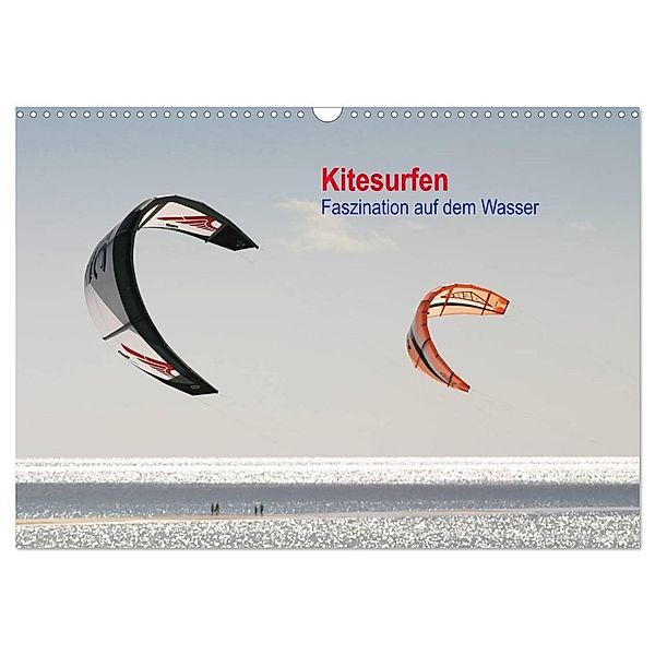 Kitesurfen - Faszination auf dem Wasser (Wandkalender 2024 DIN A3 quer), CALVENDO Monatskalender, Martin Peitz