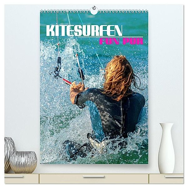 Kitesurfen - Fun pur (hochwertiger Premium Wandkalender 2024 DIN A2 hoch), Kunstdruck in Hochglanz, Renate Utz