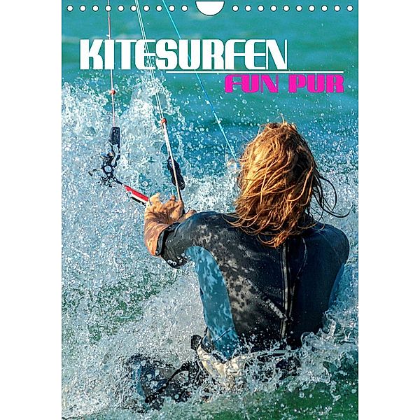 Kitesurfen - Fun pur (Wandkalender 2023 DIN A4 hoch), Renate Utz