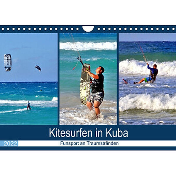 Kitesurfen in Kuba - Funsport an Traumstränden (Wandkalender 2022 DIN A4 quer), Henning von Löwis of Menar, Henning von Löwis of Menar