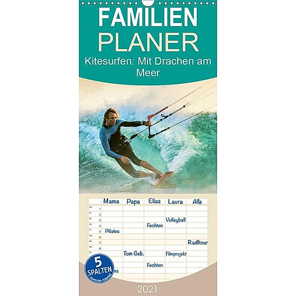 Kitesurfen: Mit Drachen am Meer - Familienplaner hoch (Wandkalender 2021 , 21 cm x 45 cm, hoch), Calvendo