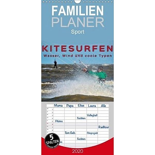 Kitesurfen - Wasser, Wind und coole Typen - Familienplaner hoch (Wandkalender 2020 , 21 cm x 45 cm, hoch), Peter Roder