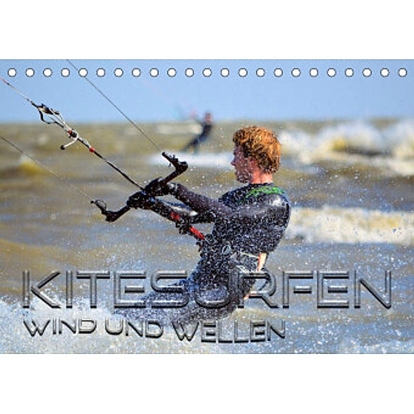 Kitesurfen - Wind und Wellen (Tischkalender 2023 DIN A5 quer), Renate Bleicher