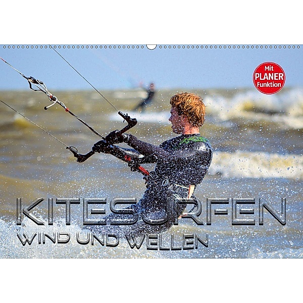 Kitesurfen - Wind und Wellen (Wandkalender 2021 DIN A2 quer), Renate Bleicher