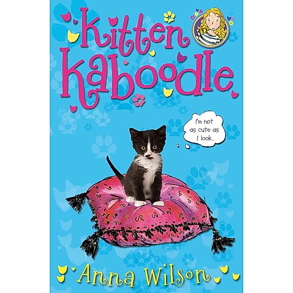 Kitten Kaboodle, Anna Wilson