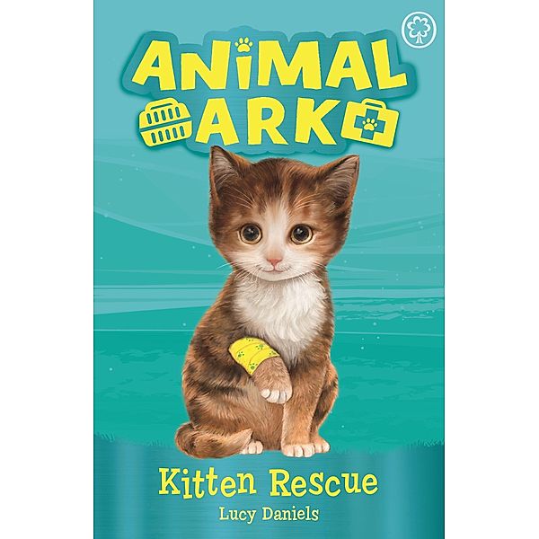 Kitten Rescue / Animal Ark Bd.1, Lucy Daniels