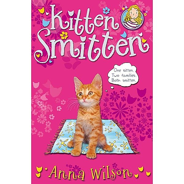 Kitten Smitten, Anna Wilson