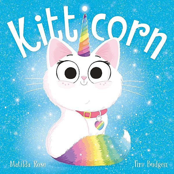 Kitticorn / The Magic Pet Shop Bd.7, Matilda Rose