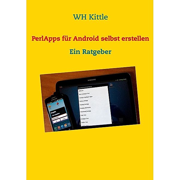 Kittle, W: PerlApps für Android selbst erstellen, Wh Kittle