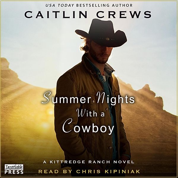 Kittredge Ranch - 3 - Summer Nights with a Cowboy, Caitlin Crews