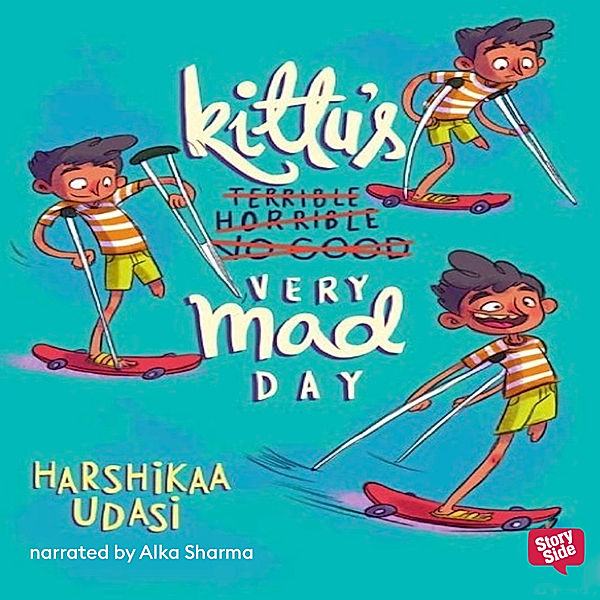 Kittu's Very Mad Day, Harshikaa Udasi