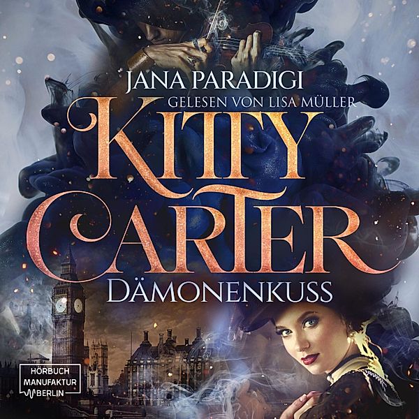 Kitty Carter - Dämonenkuss, Jana Paradigi