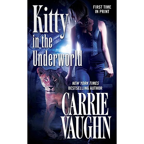 Kitty in the Underworld / Kitty Norville Bd.12, Carrie Vaughn