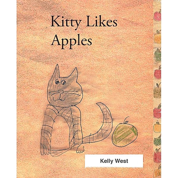Kitty Likes Apples, Kelly West