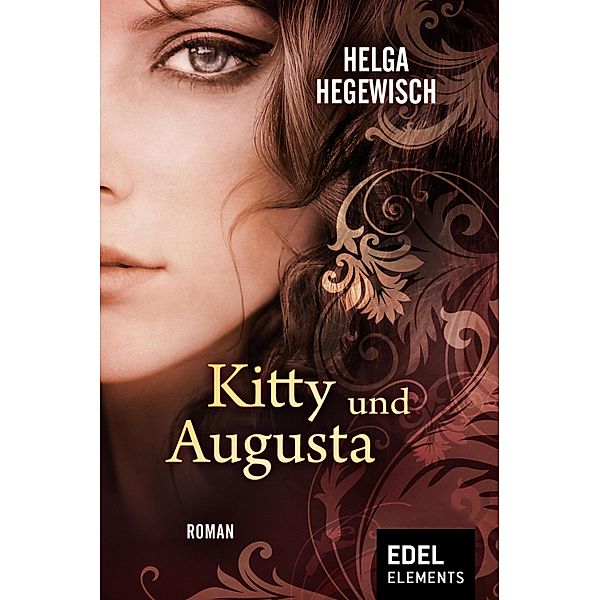 Kitty und Augusta, Helga Hegewisch