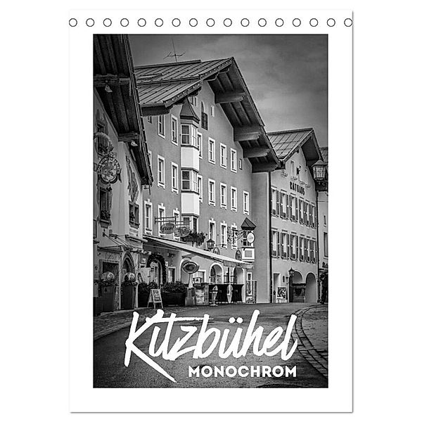 Kitzbühel Monochrom (Tischkalender 2025 DIN A5 hoch), CALVENDO Monatskalender, Calvendo, Melanie Viola