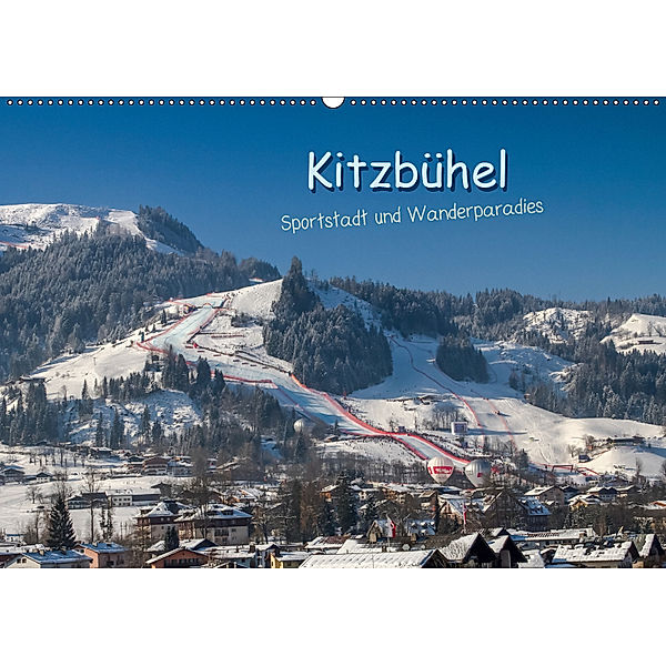 Kitzbühel, Sportstadt und Wanderparadies (Wandkalender 2019 DIN A2 quer), Peter Überall