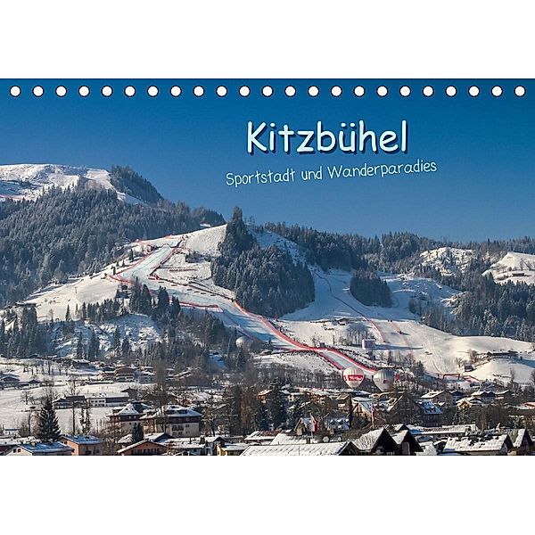 Kitzbühel, Sportstadt und Wanderparadies (Tischkalender 2021 DIN A5 quer), Peter Überall