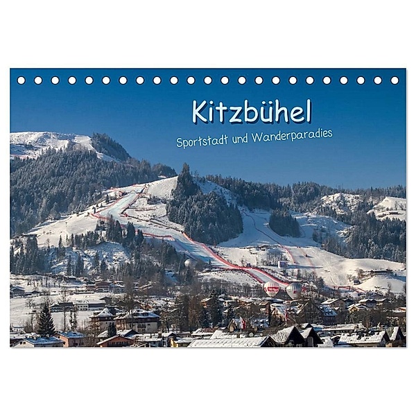 Kitzbühel, Sportstadt und Wanderparadies (Tischkalender 2024 DIN A5 quer), CALVENDO Monatskalender, Peter Überall