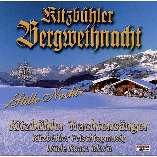 Kitzbühler Bergweihnacht, Kitzbühler Trachtensänger