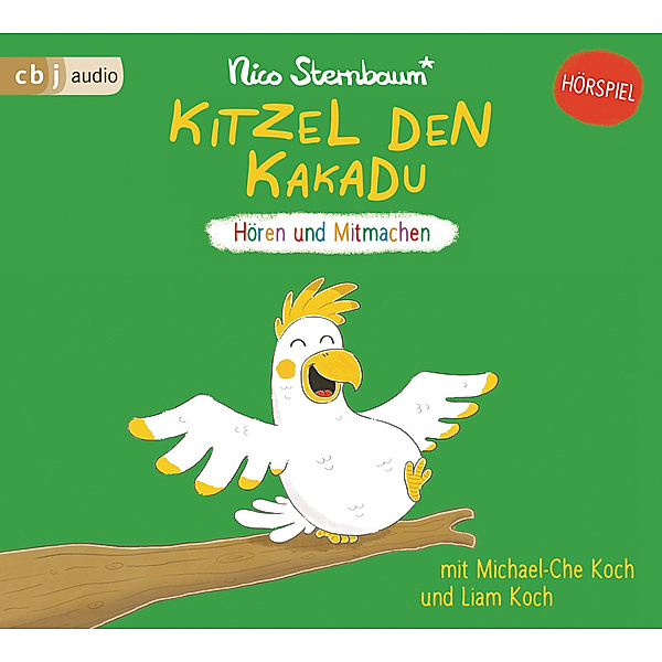 Kitzel den Kakadu,1 Audio-CD, Nico Sternbaum