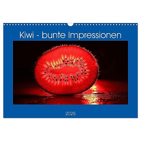 Kiwi - bunte Impressionen (Wandkalender 2025 DIN A3 quer), CALVENDO Monatskalender, Calvendo, Günther Geiger
