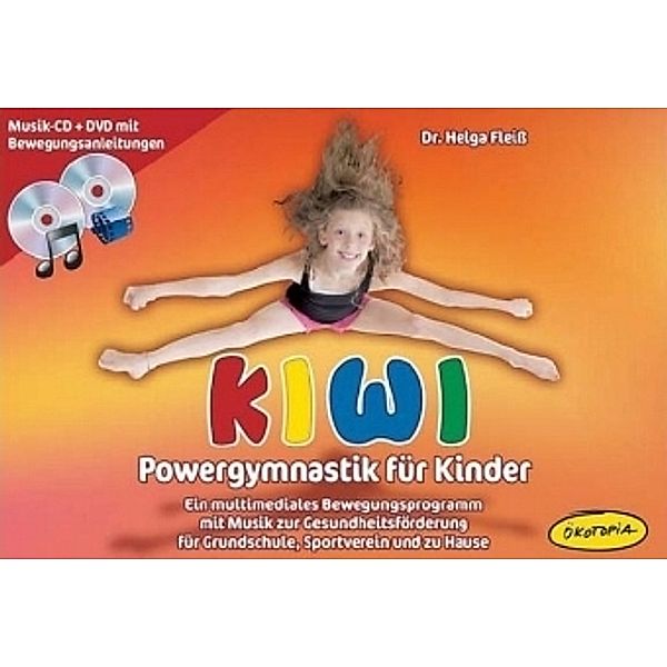 KIWI-Powergymnastik für Kinder, m. 1 Audio-CD u. 1 DVD, Helga Fleiß