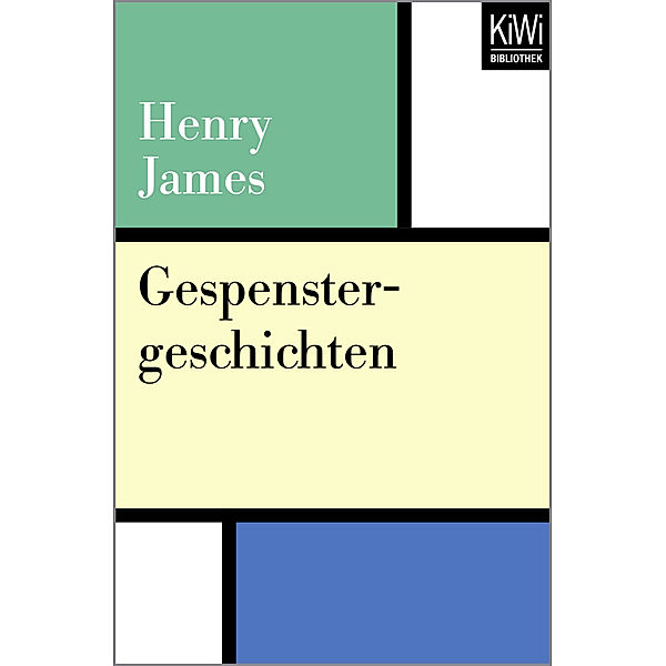 KiWi Taschenbücher / Gespenstergeschichten, Henry James