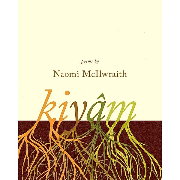 kiyam / Mingling Voices, Naomi McIlwraith