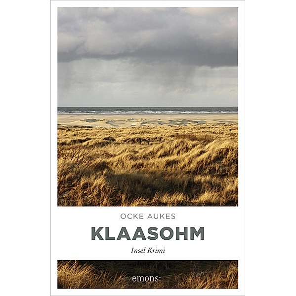 Klaasohm / Insel Krimi, Ocke Aukes