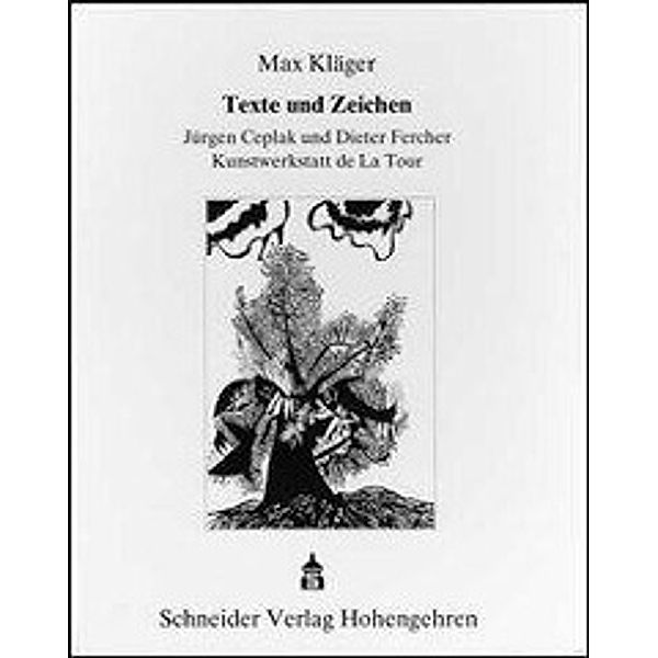 Kläger, M: Texte und Zeichen, Max Kläger