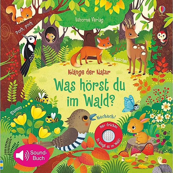 Klänge der Natur: Was hörst du im Wald?, m. Soundeffekten, Sam Taplin