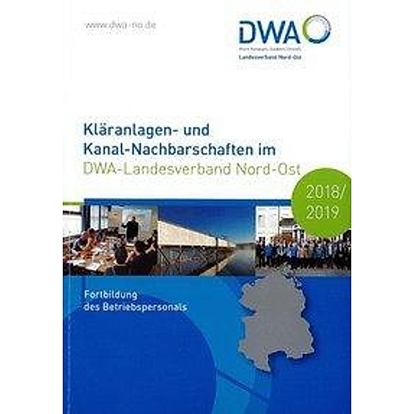 Kläranlagen- und Kanal-Nachbarschaften im DWA-Landesverband