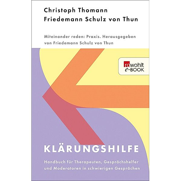 Klärungshilfe 1, Christoph Thomann, Friedemann Schulz Von Thun