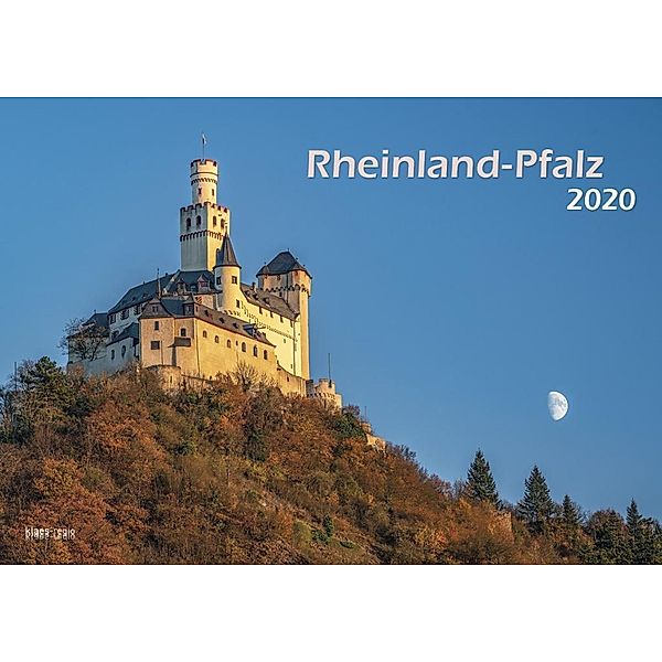 Klaes, H: Bildkalender Rheinland-Pfalz 2020 A3, Holger Klaes