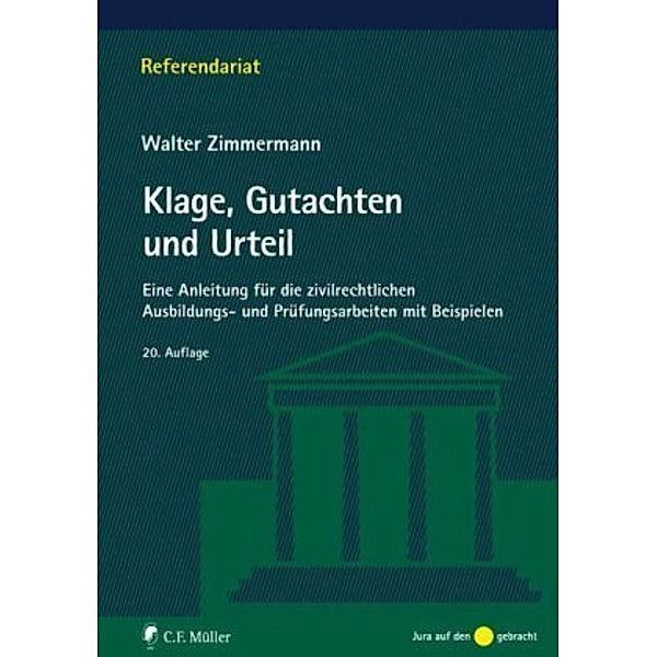 Klage, Gutachten und Urteil, Walter Zimmermann