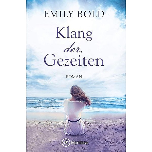 Klang der Gezeiten, Emily Bold