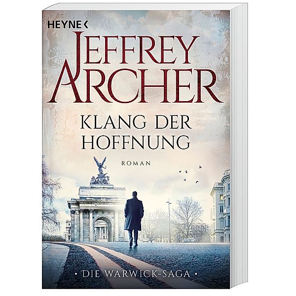 Klang der Hoffnung / Die Warwick-Saga Bd.2, Jeffrey Archer