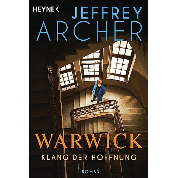Klang der Hoffnung / Die Warwick-Saga Bd.2, Jeffrey Archer