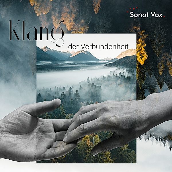 Klang Der Verbundenheit, Sonat Vox