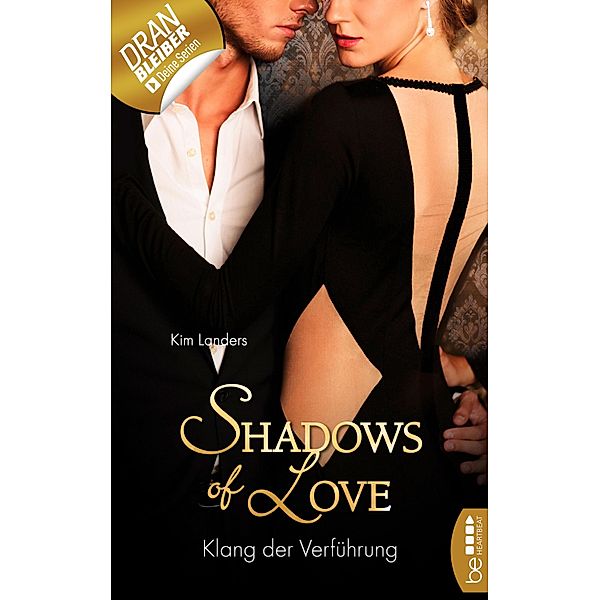 Klang der Verführung / Shadows of Love Bd.44, Kim Landers