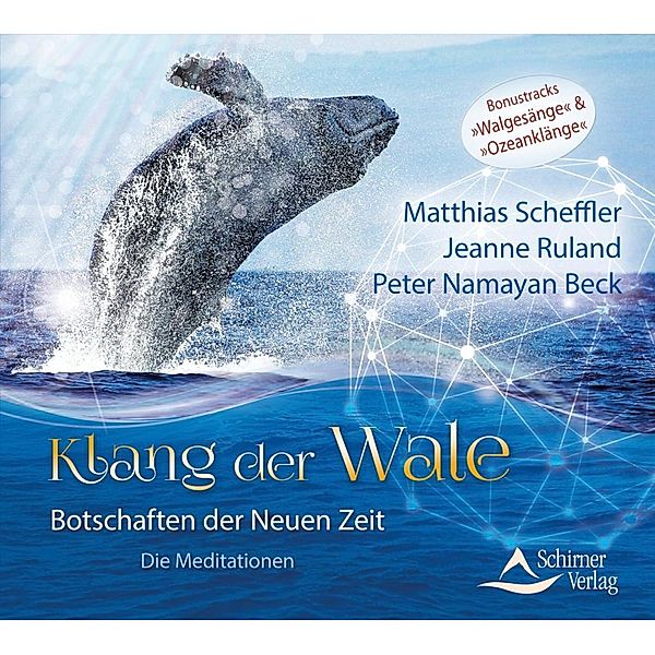 Klang der Wale, 1 Audio-CD, Michael Scheffler, Jeanne Ruland, Peter Namayan Beck